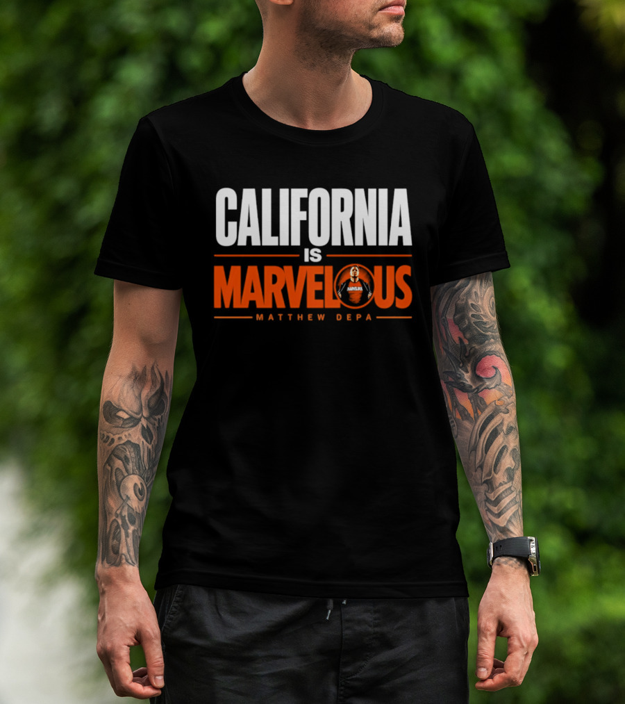 California Is Marvelous Matthew Depa T-Shirt