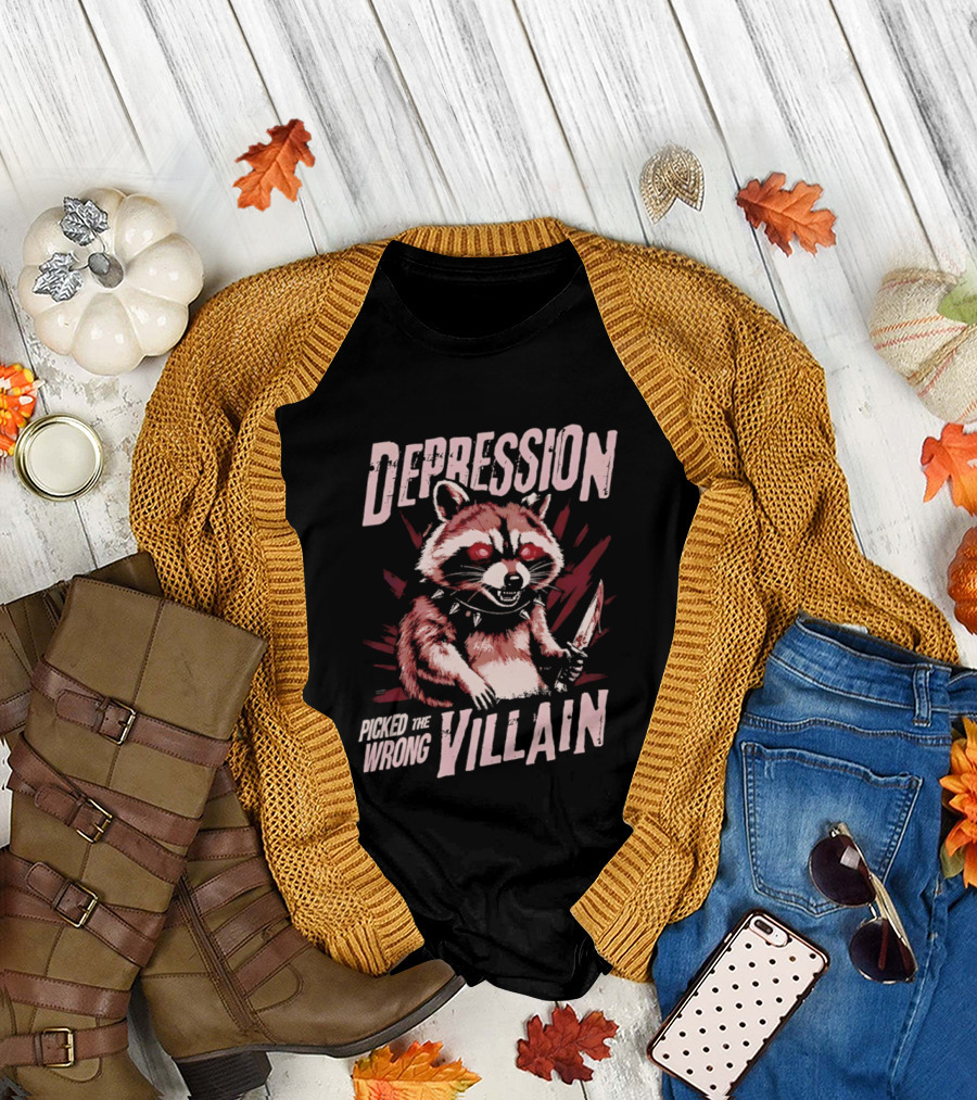 Depression Picked the Wrong Villain Raccoon with Knife T-Shirt
