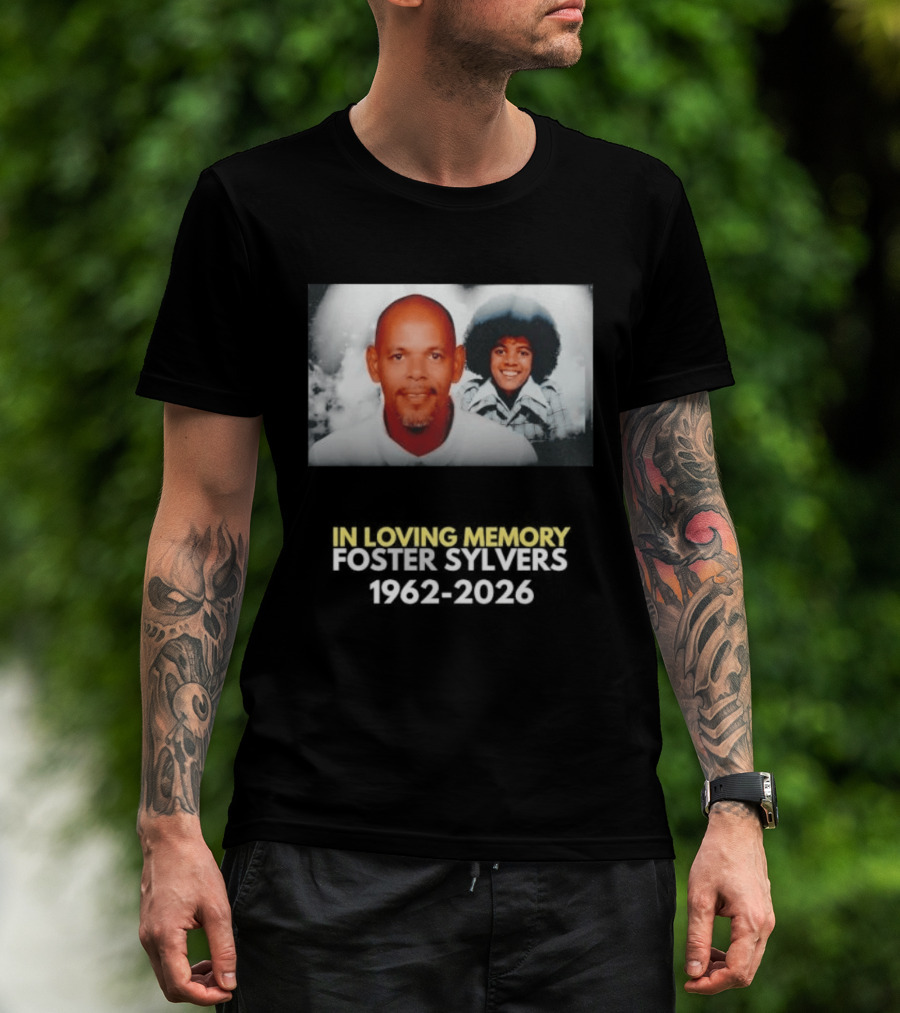 In Loving Memory Foster Sylvers 1962 2026 Memorial Photo T-Shirt