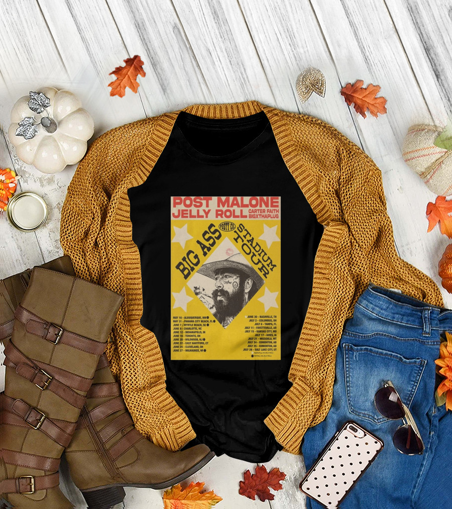 Post Malone Big Ass Stadium Tour Jelly Roll Carter Faith Dates and Locations T-Shirt