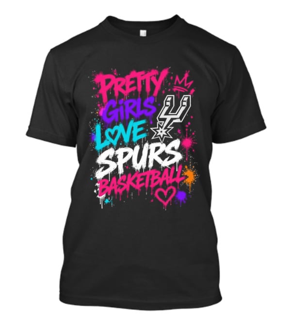 Pretty Girls Love Spurs Basketball San Antonio Spurs T-Shirt