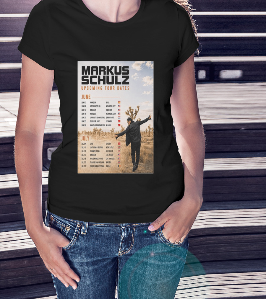 Markus Schulz Upcoming Tour Dates June July 2026 Ibiza Atlantic City Houston Las Vegas T-Shirt