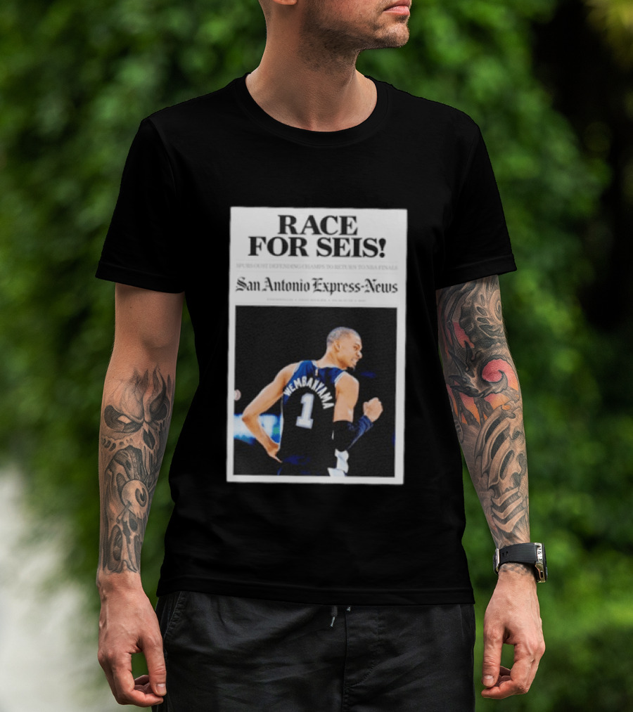 Race For Seis Victor Wembanyama Spurs NBA San Antonio Express News T-Shirt