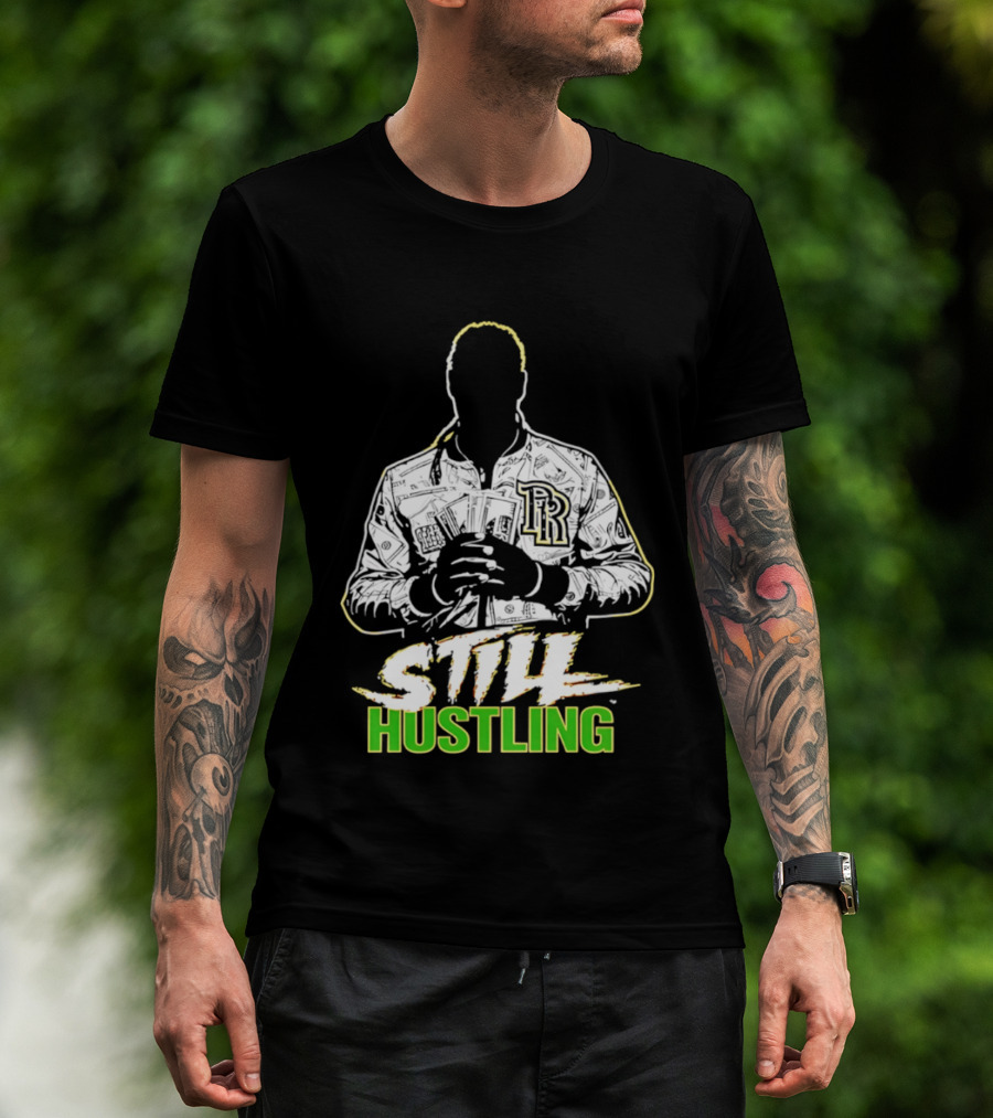 Still Hustling Wrestling LR Jacket T-Shirt