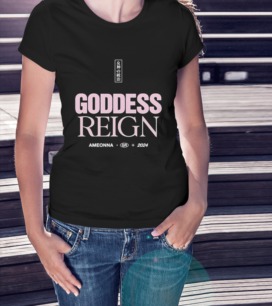 Goddess Reign Ameonna GR 2024 T-Shirt