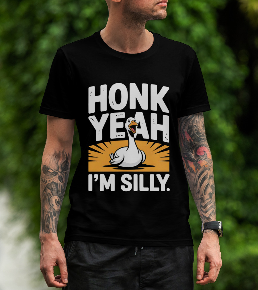 Honk Yeah I'm Silly Goose Bird Animal Wildlife Meme T-Shirt