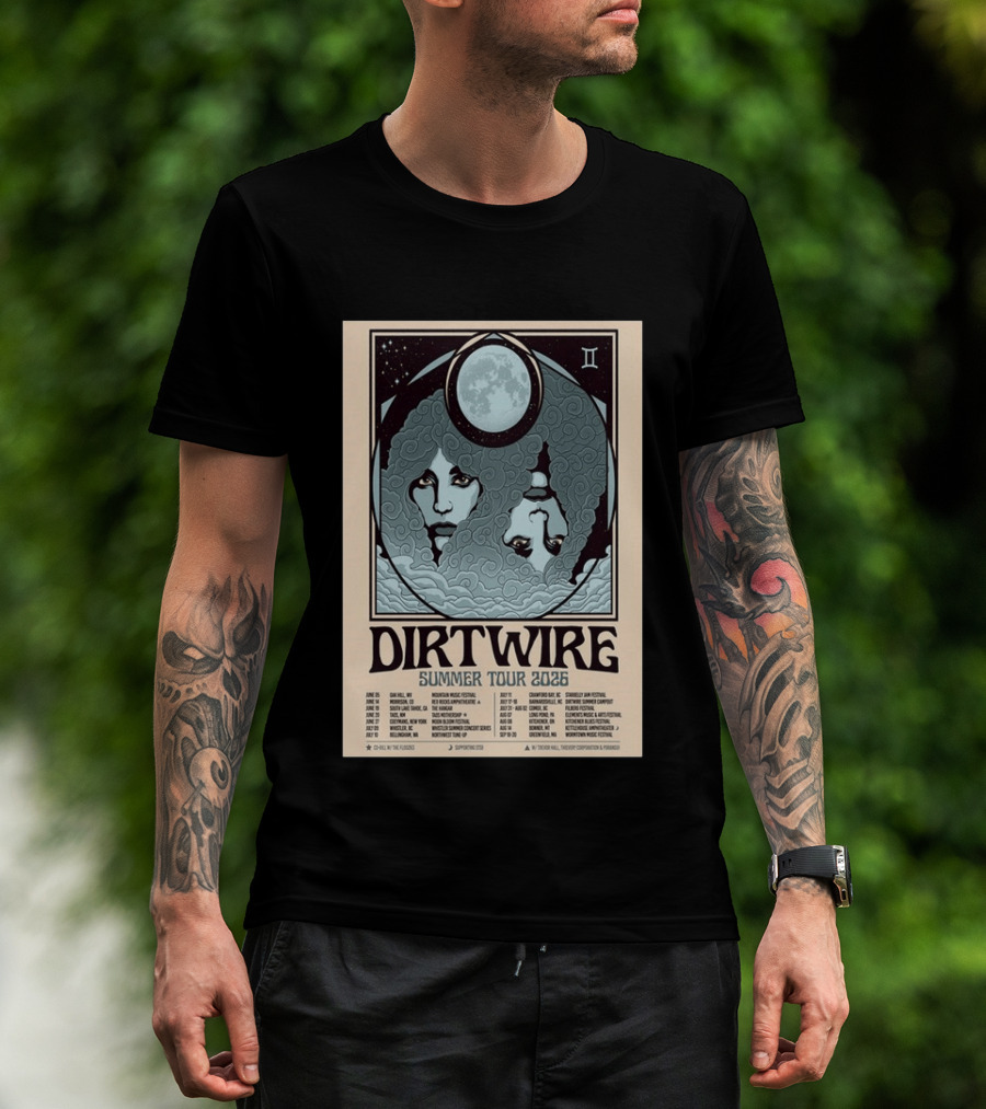 DIRTWIRE Summer Tour 2026 Concert Dates And Locations Music Festival T-Shirt