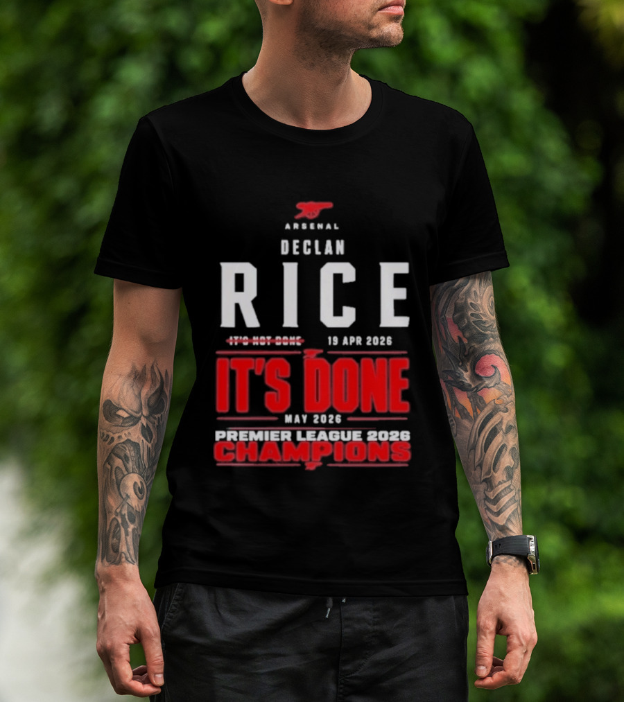 Arsenal Declan Rice It's Done Premier League Champions 2023 T-Shirt