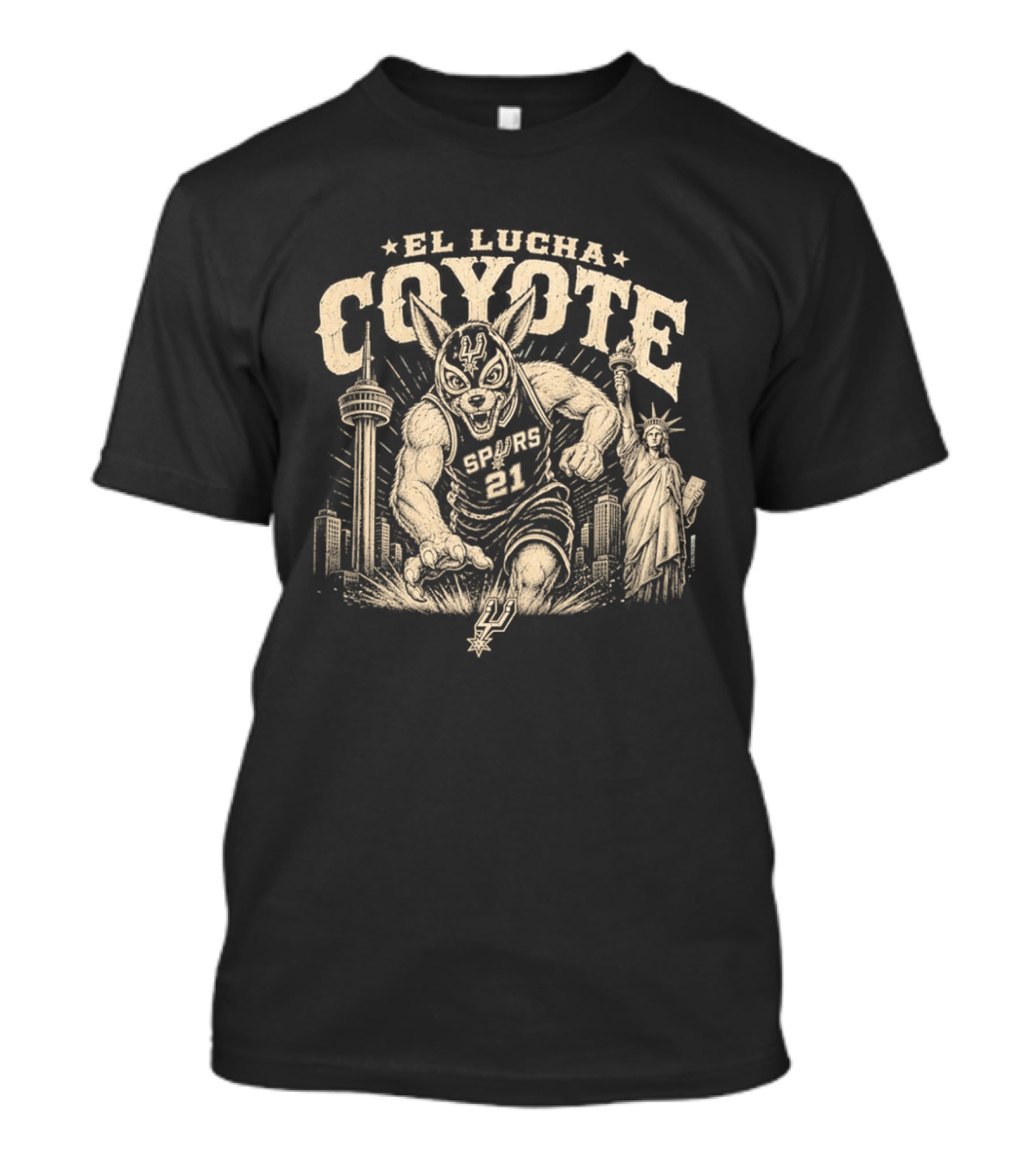 El Lucha Coyote Spurs 21 San Antonio Tower Liberty Statue T-Shirt