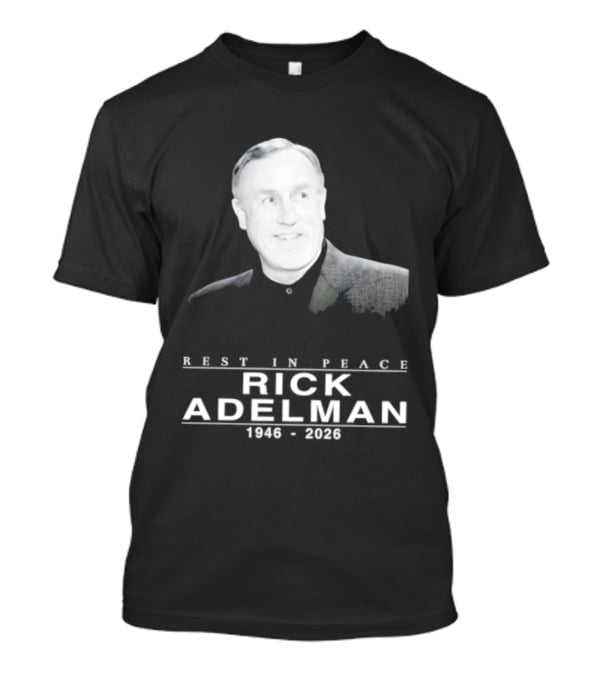 Rest In Peace Rick Adelman 1946 2026 T-Shirt
