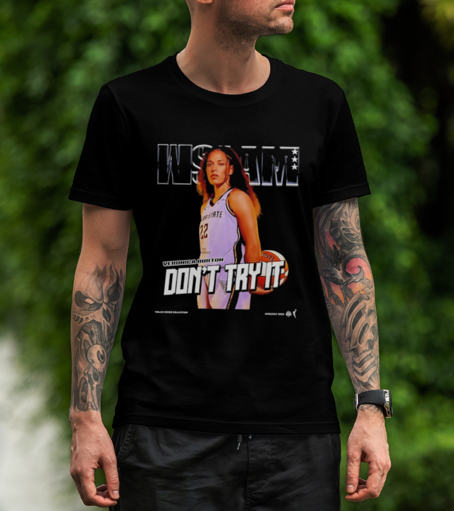 Veronica Burton Don't Try It Golden State Valkyries WSLAM Basketball T-Shirt