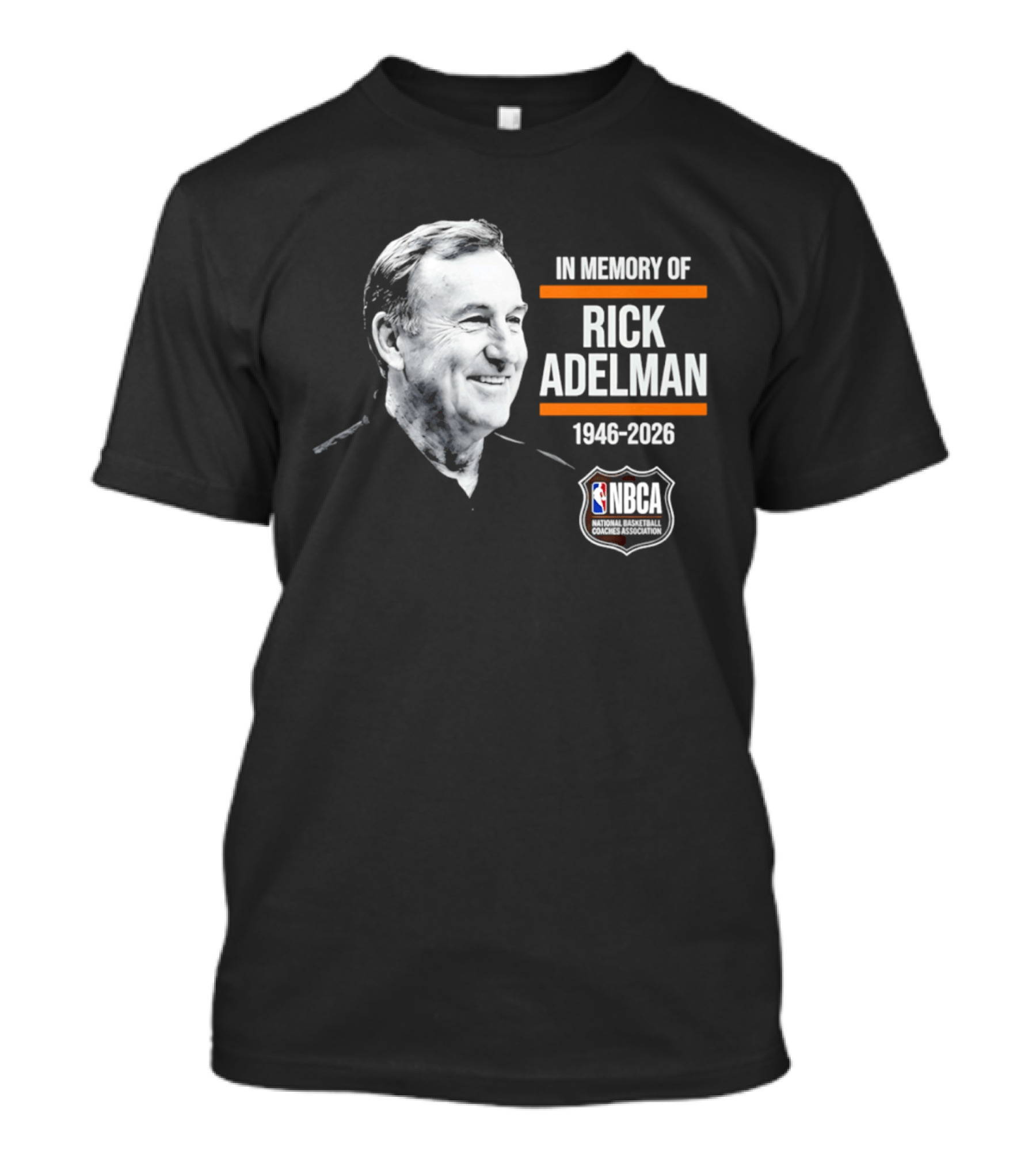 In Memory Of Rick Adelman 1946 2026 NBA Coach Hall Of Fame NBCA Memorial T-Shirt