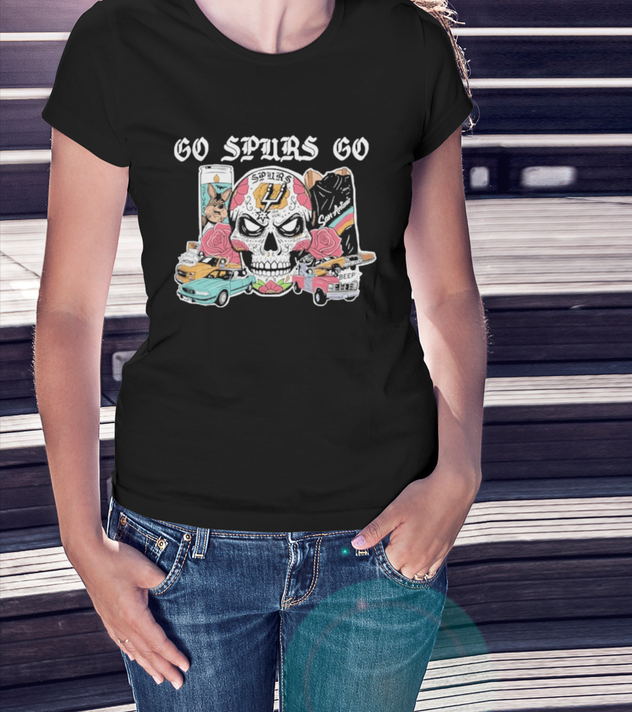 Go Spurs Go Skull With Cars Roses And Spurs Basketball T-Shirt
