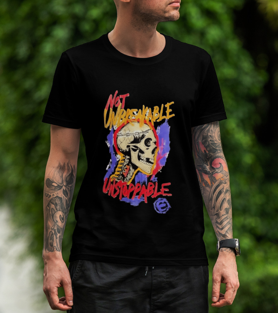 Not Unbreakable Unstoppable Skull Barbed Wire Crown T-Shirt