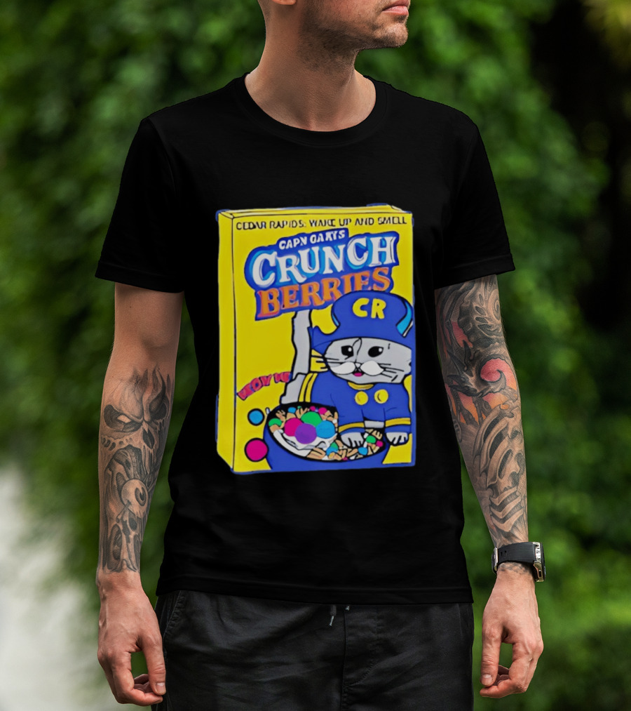 Cedar Rapids Wake Up And Smell Capn Oats Crunch Berries T-Shirt