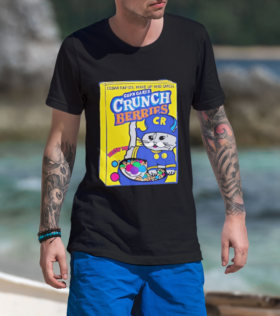 Cedar Rapids Wake Up And Smell Capn Oats Crunch Berries T-Shirt