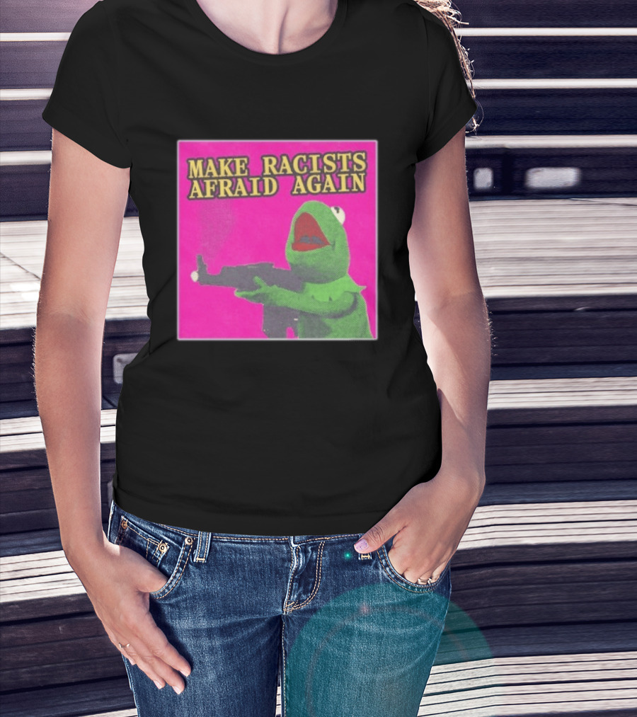 Make Racists Afraid Again Kermit Pepe Parody Pink T-Shirt