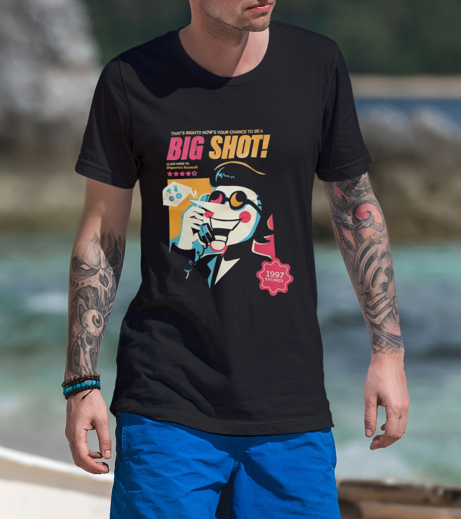 That's Right Now's Your Chance To Be A Big Shot Spamton G Neo 1997 Kromer Deltarune T-Shirt