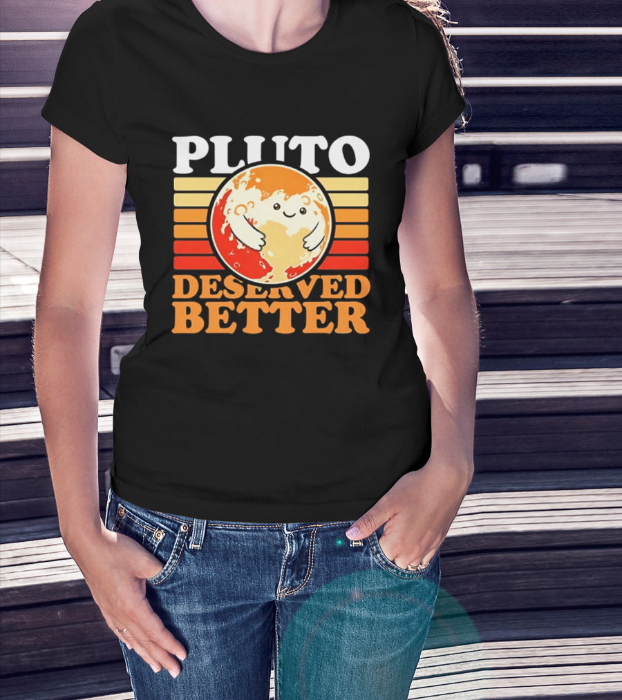 Pluto Deserved Better Cute Cartoon Planet Space Science Astronomy Universe T-Shirt