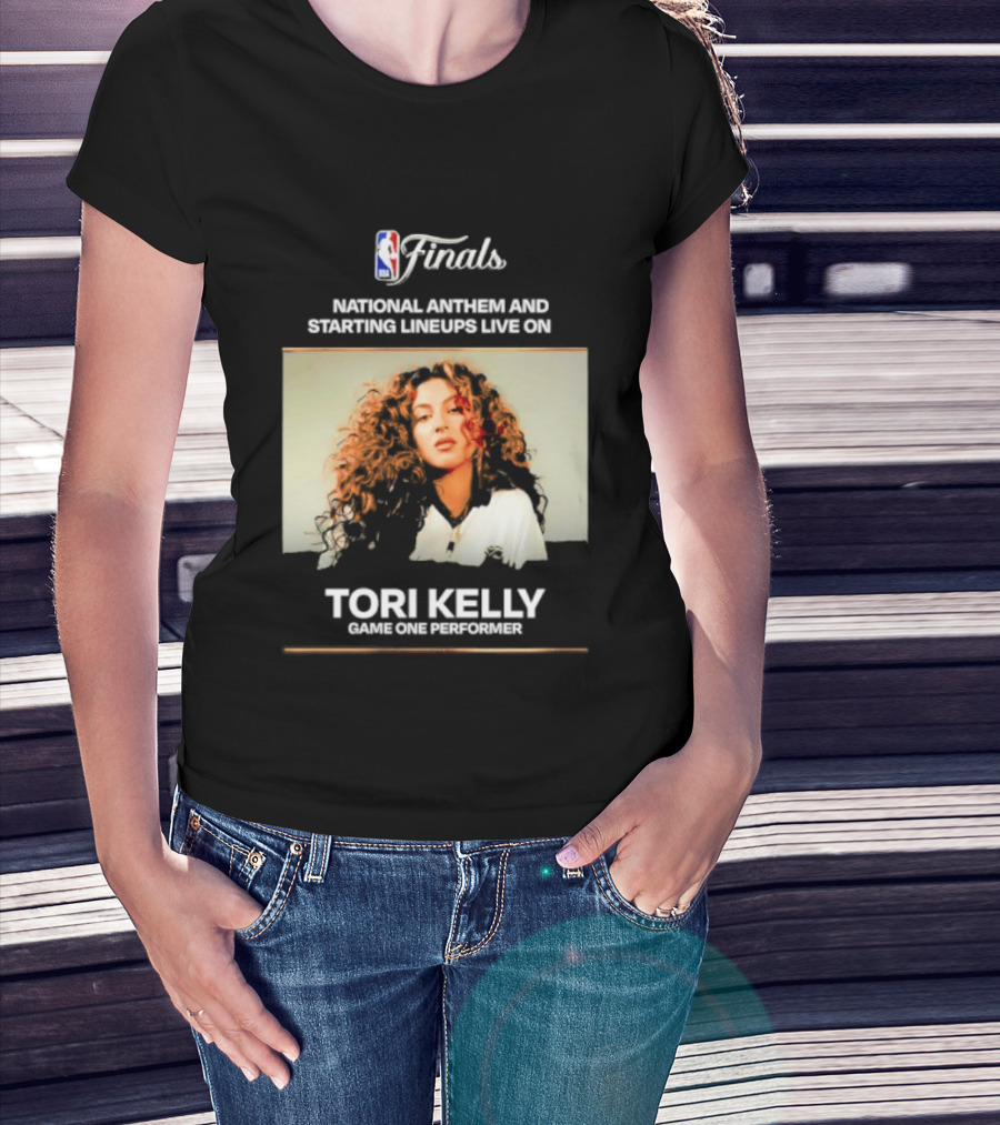 NBA Finals Tori Kelly Game One Performer National Anthem And Starting Lineups Live T-Shirt