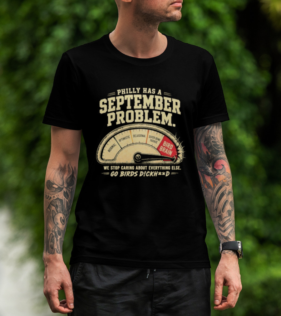 Philly Has A September Problem Bird Brain Go Birds Flock Red Speedometer T-Shirt
