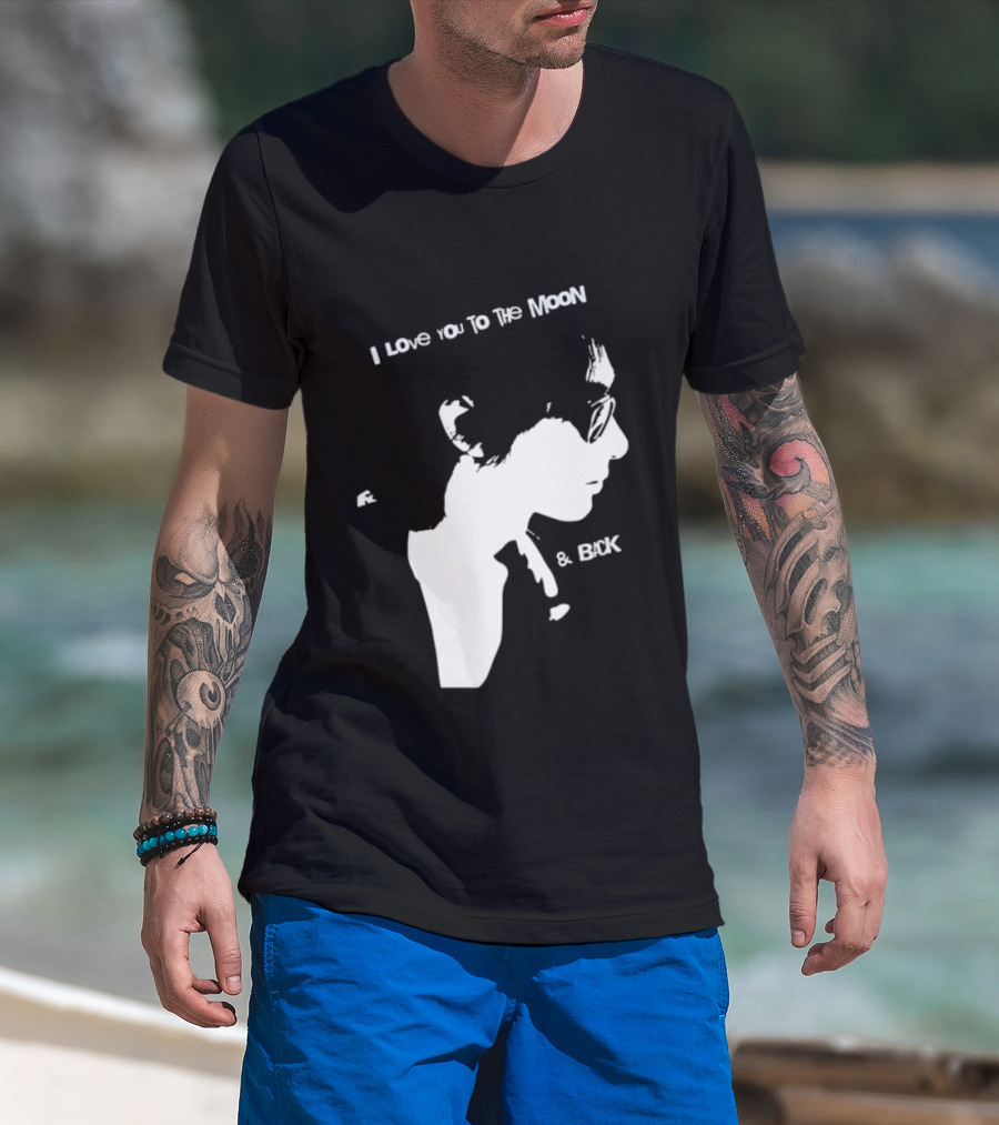 I Love You To The Moon And Back Romantic Expression T-Shirt