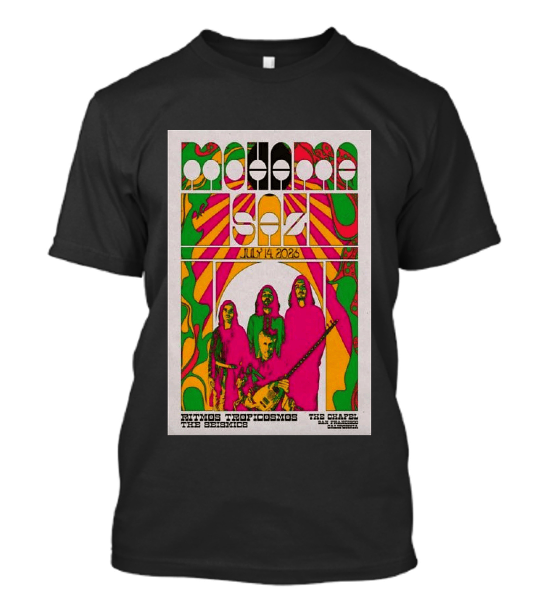 MOHAMA SAZ San Francisco CA July 14 2026 Ritmos Tropicosmos The Seismics The Chapel T-Shirt