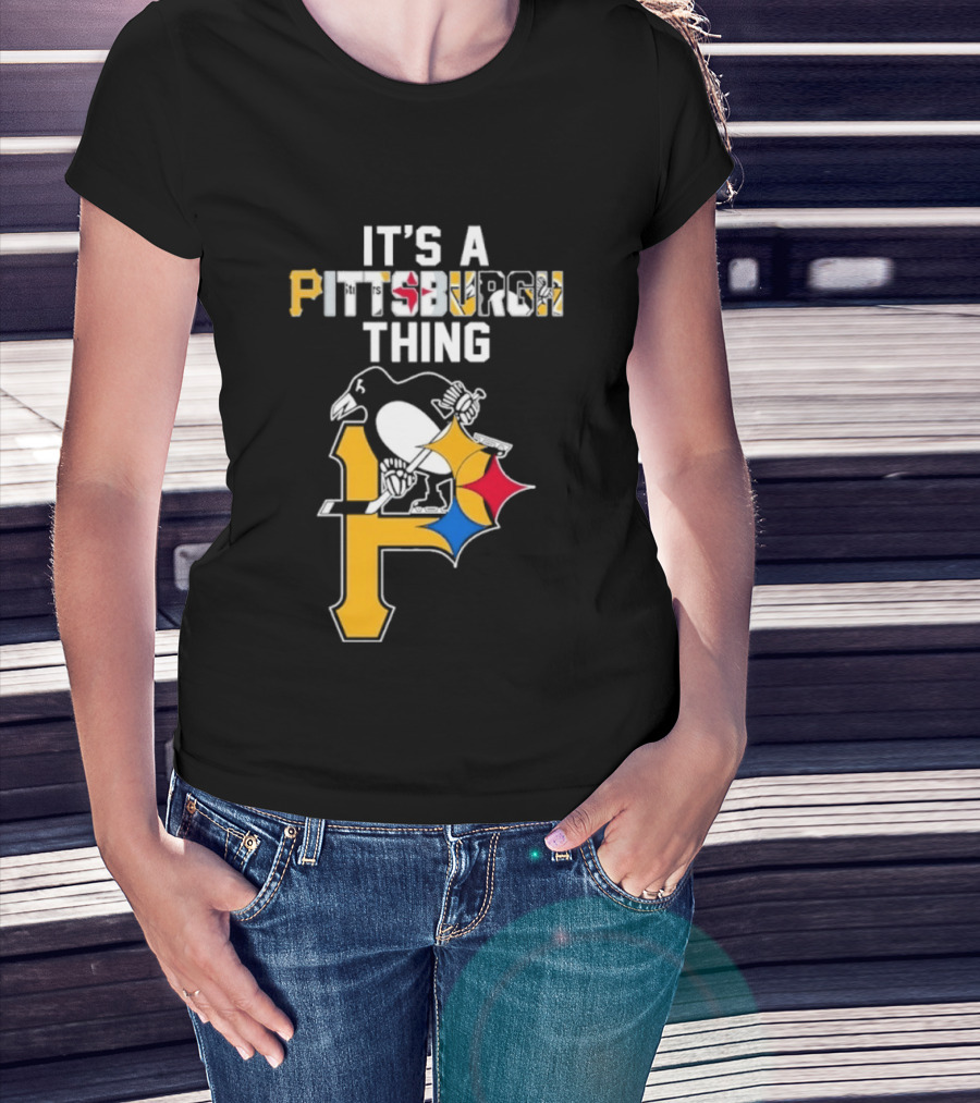 Pittsburgh Sports Icons Steelers Pirates Penguins It's A Pittsburgh Thing T-Shirt