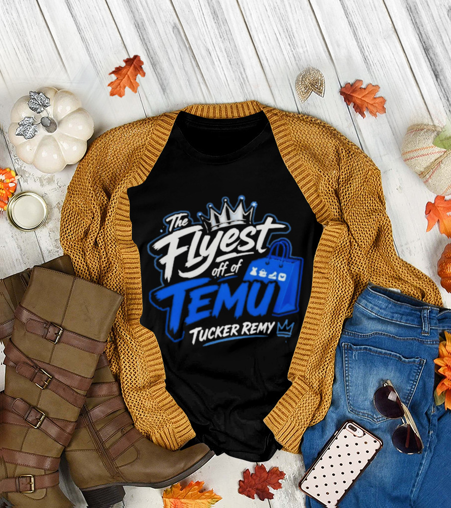 The Flyest Off Of TEMU Shopping Bag Tucker Remy T-Shirt