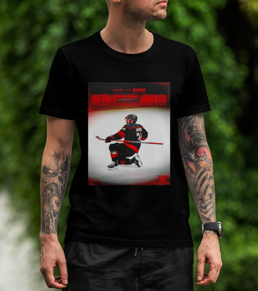 Sound The Siren Seth Jarvis Carolina Hurricanes T-Shirt