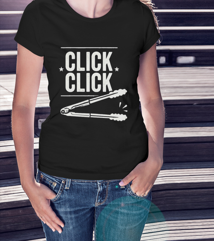 Click Click Grilling Dad Buffalo Cooking Tools Tongs T-Shirt