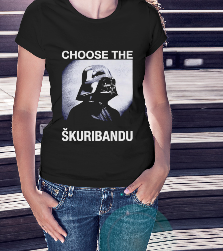 Darth Vader Star Wars Choose The Škuribandu T-Shirt