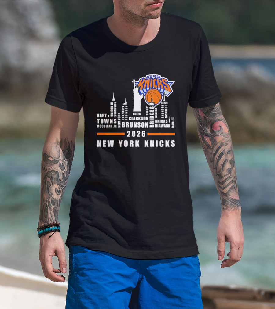 New York Knicks 2026 Team Roster Skyline Statue Of Liberty T-Shirt