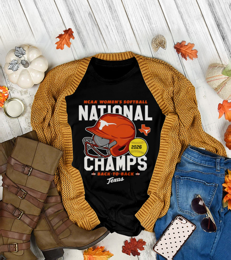 NCAA Women's Softball National Champs 2026 Back To Back Texas Longhorns T-Shirt