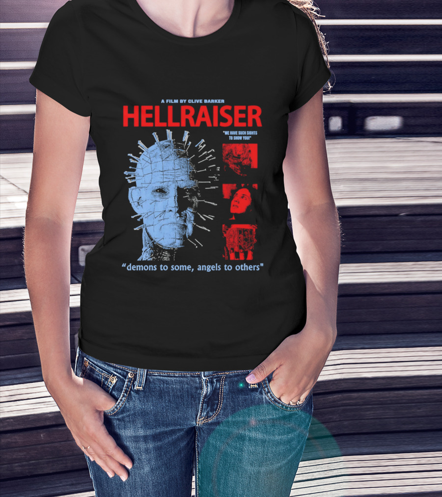 A Film By Clive Barker Hellraiser 1987 Pinhead We Have Such Sights To Show You Demons To Some Angels To Others T-Shirt