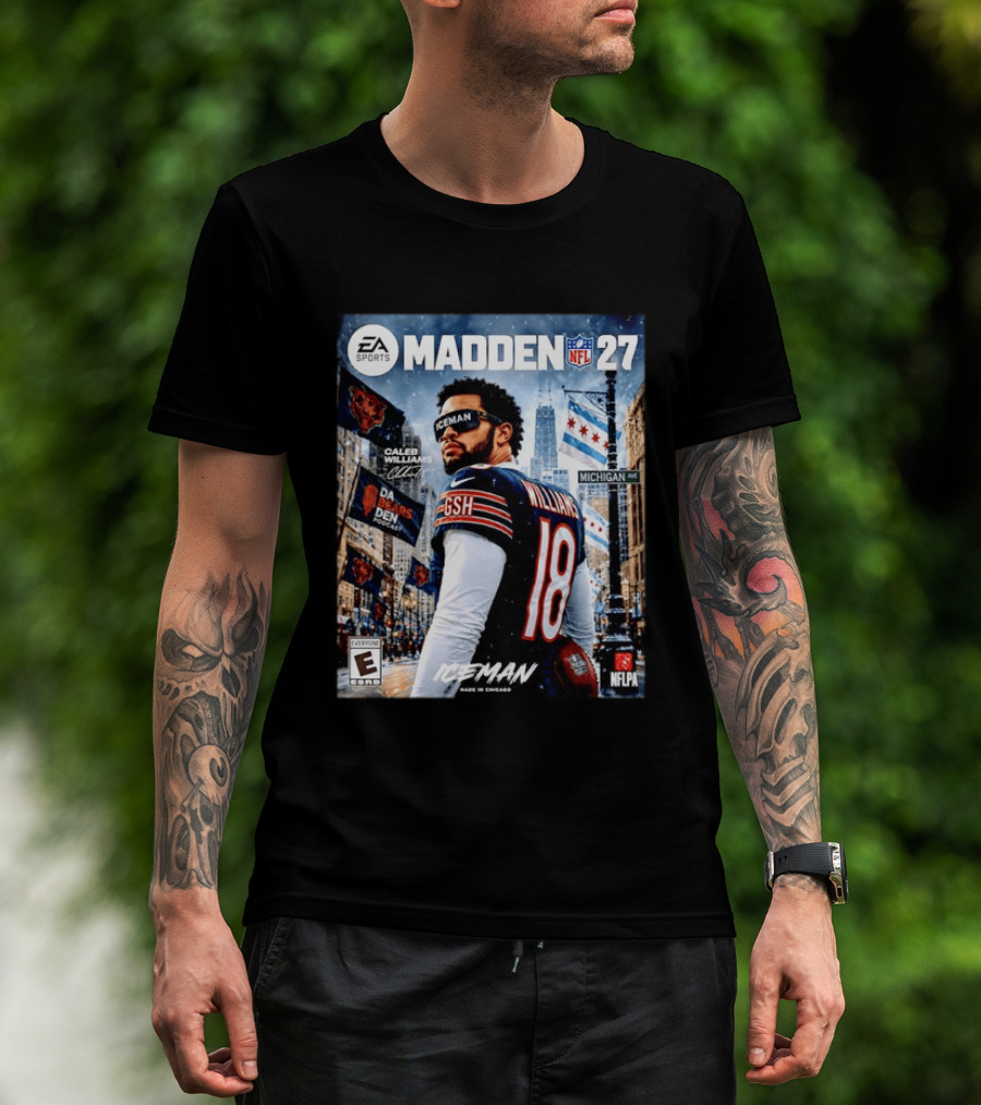 EA Sports Madden NFL 27 Caleb Williams Chicago Bears Iceman Made In Chicago T-Shirt