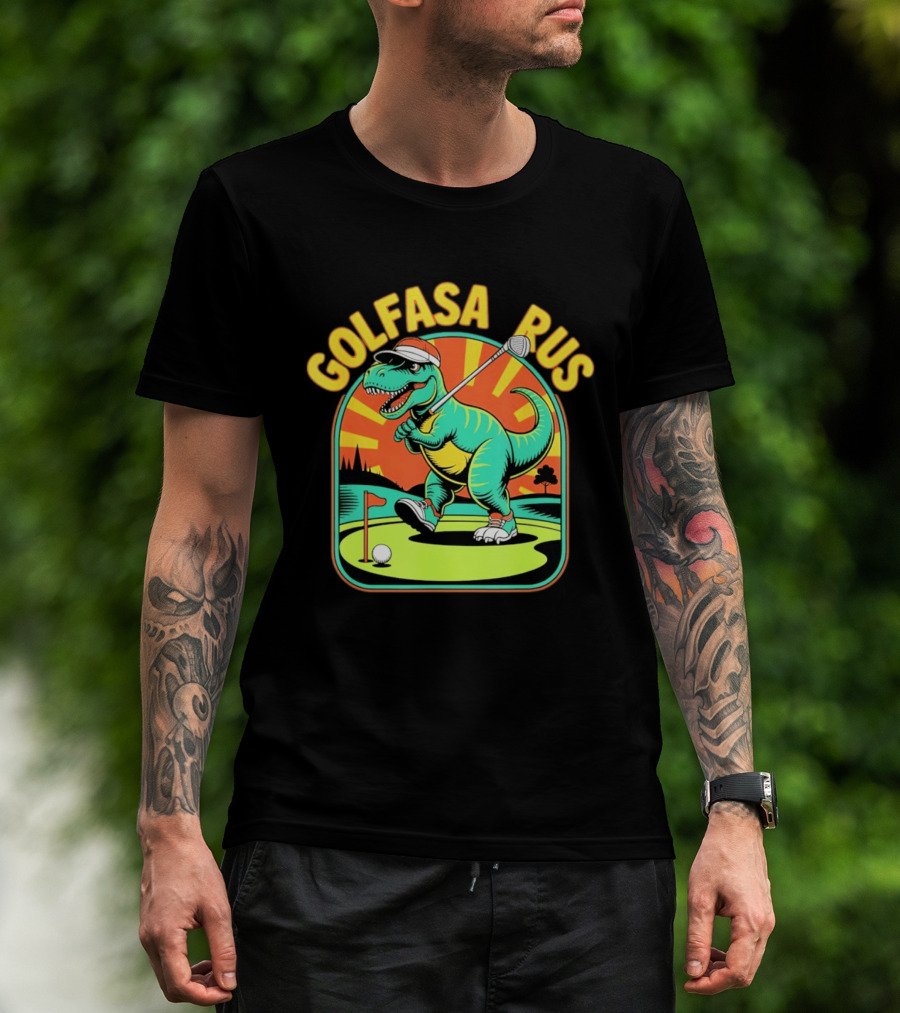 Golfasaurus Rex Dinosaur Golfer On The Course T-Shirt
