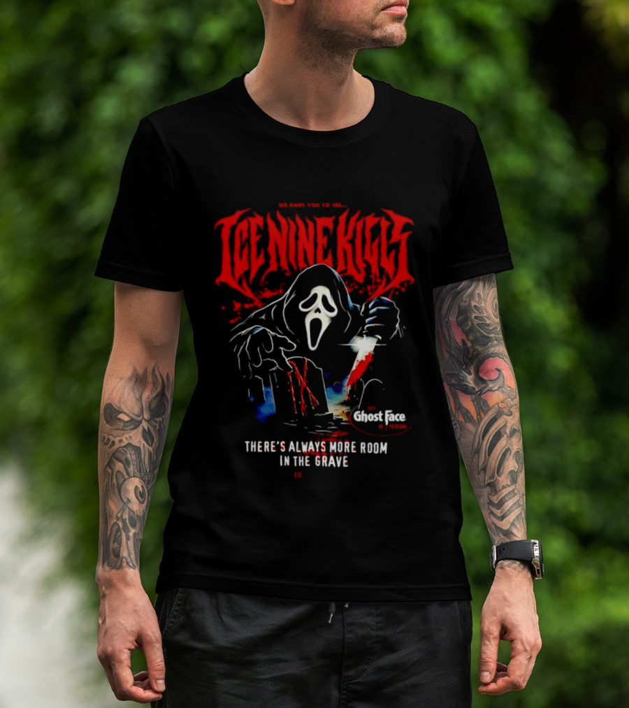 Ice Nine Kills Ghost Face There's Always More Room In The Grave T-Shirt