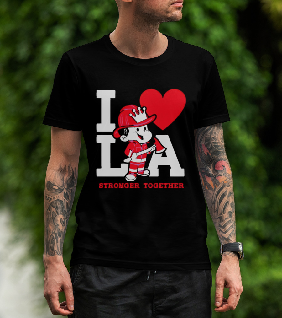 I Love LA Firefighter Stronger Together T-Shirt
