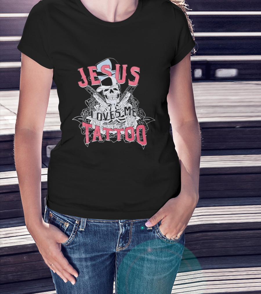 Jesus Loves Me Skeleton Tattoo T-Shirt