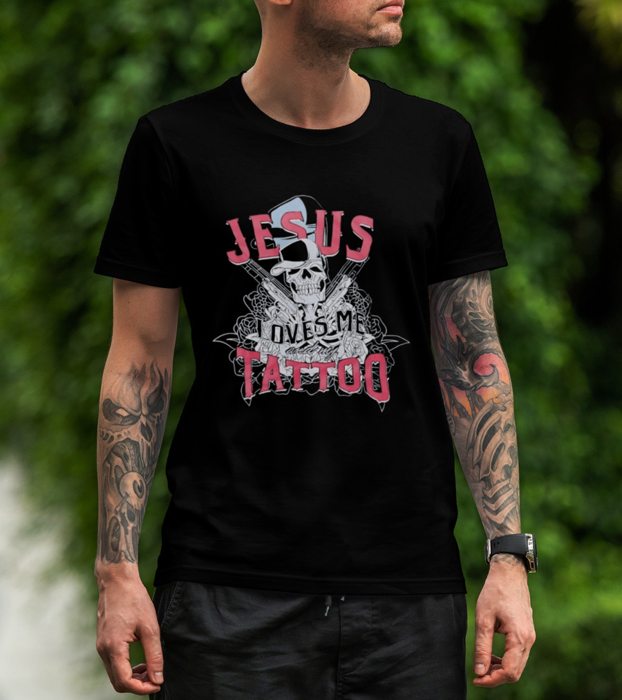Jesus Loves Me Skeleton Tattoo T-Shirt