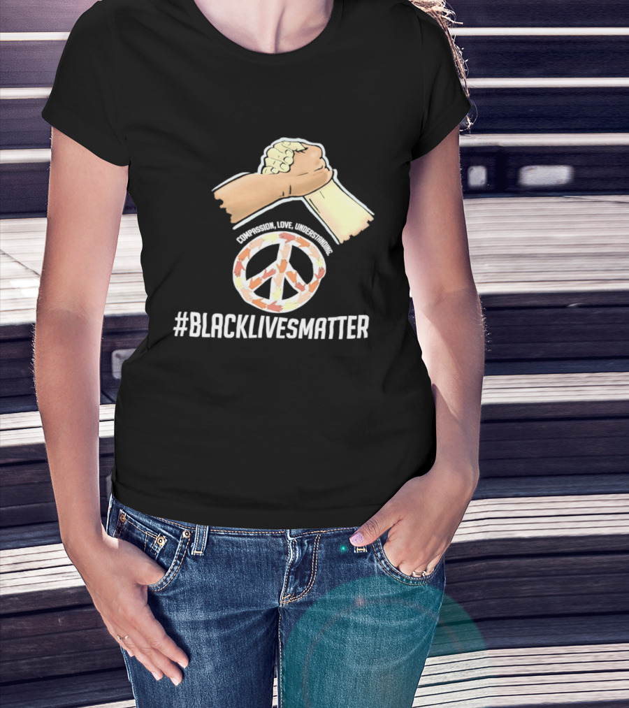 Nascar Black Lives Matter Compassion Peace Love Understanding Unity T-Shirt