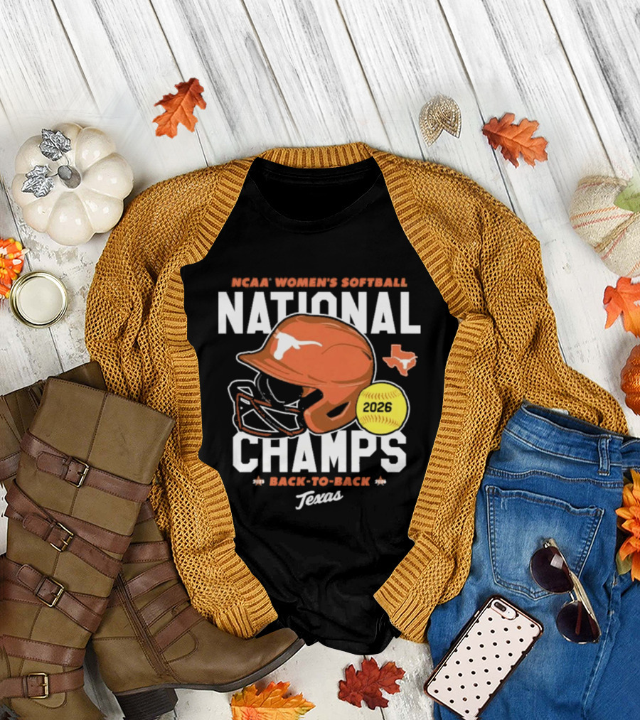 Texas Longhorns 2026 NCAA Women's Softball National Champs Back to Back Team T-Shirt