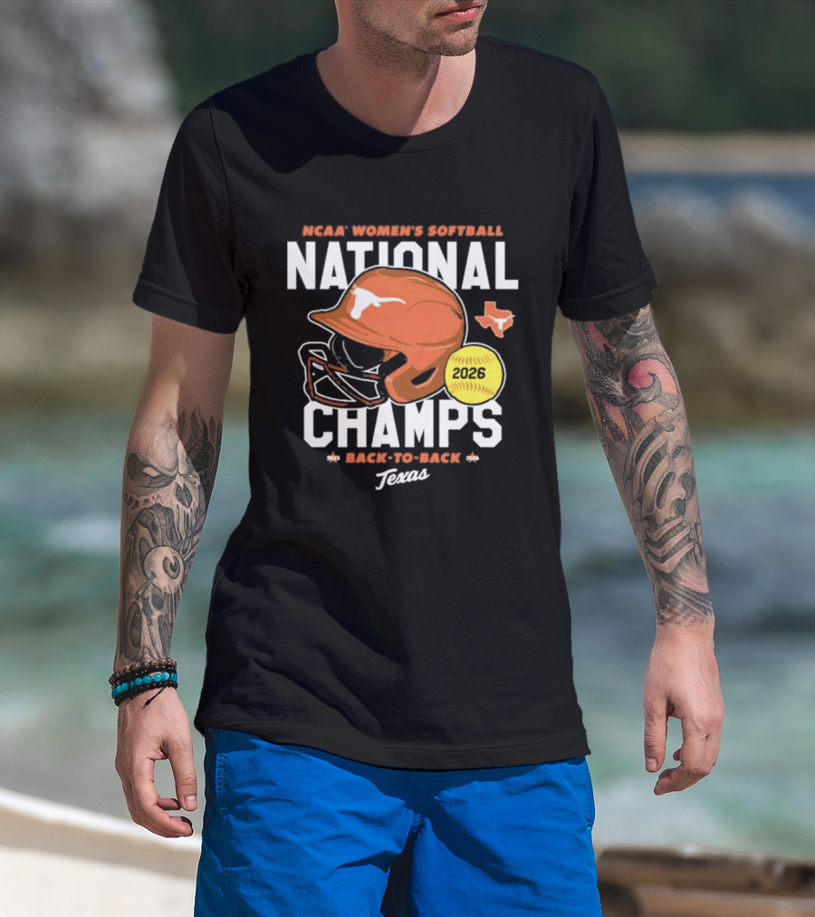 Texas Longhorns 2026 NCAA Women's Softball National Champs Back To Back Team T-Shirt