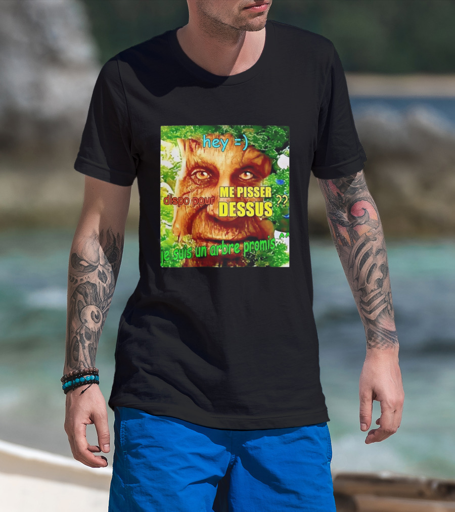 Hey =) Dispo Pour ME PISSER DESSUS ?? Je Suis Un Arbre Promis ^^ T-Shirt