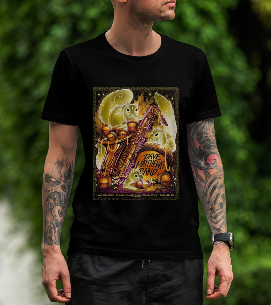 Dave Matthews Band June 5 2026 Coastal Credit Union Music Park Raleigh NC Squirrels Saxophone Acorns T-Shirt