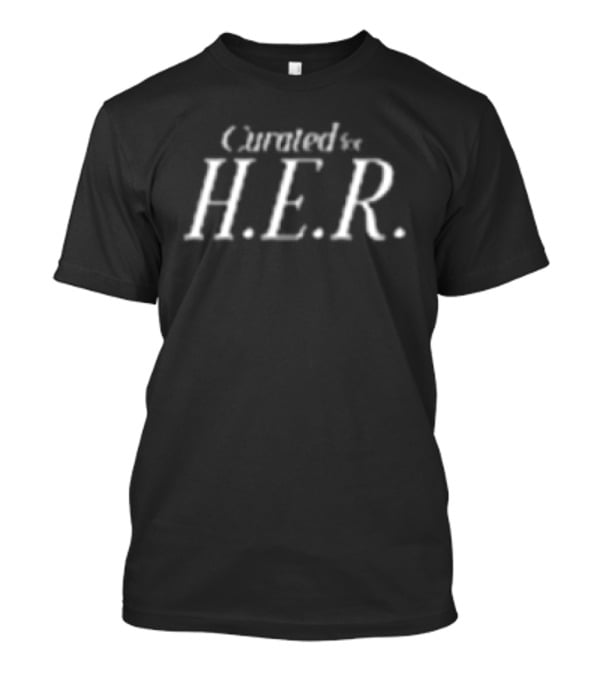 Celebrate H.E.R. Holistic Empowered Redeemed T-Shirt