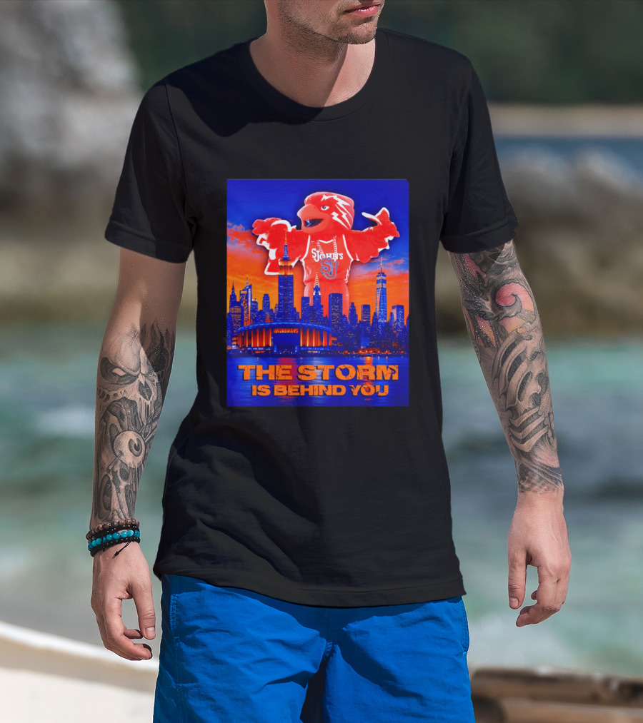St John's University Red Storm Mascot With New York City Skyline The Storm Is Behind You T-Shirt