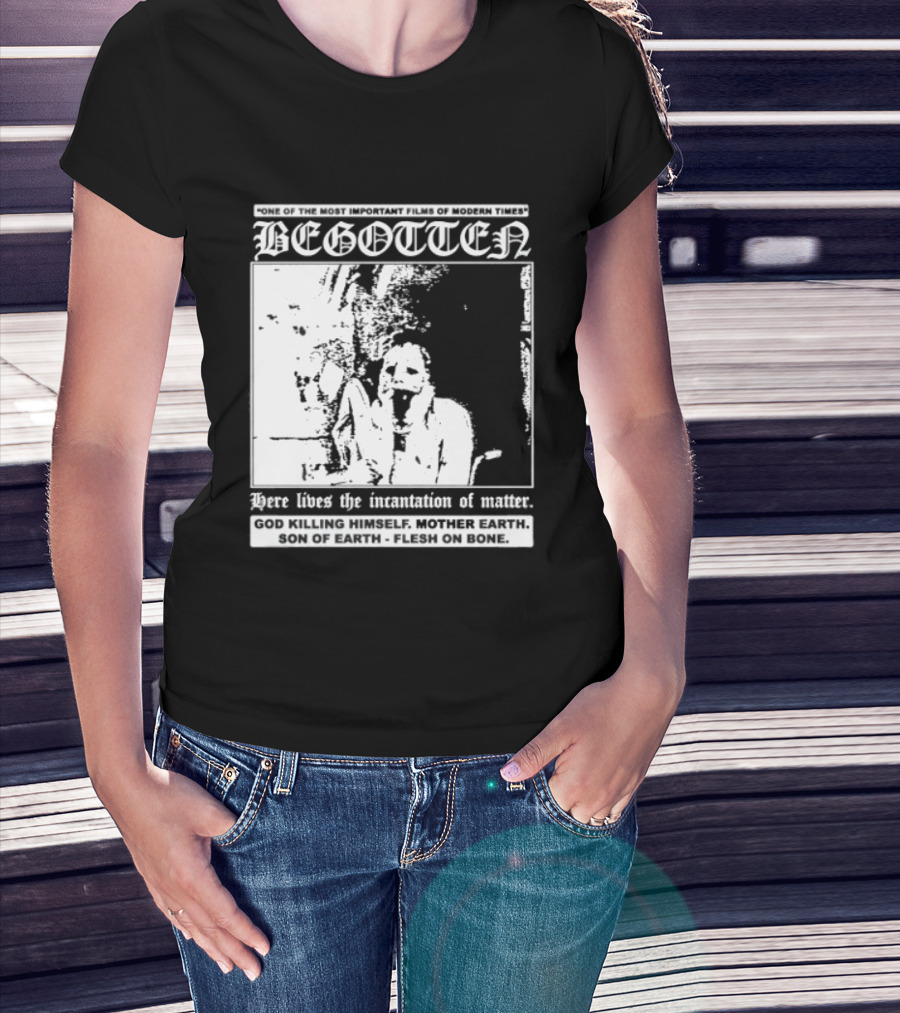 Begotten Most Important Films Modern Times Bootleg Surreal Cult Classic Horror Movie T-Shirt