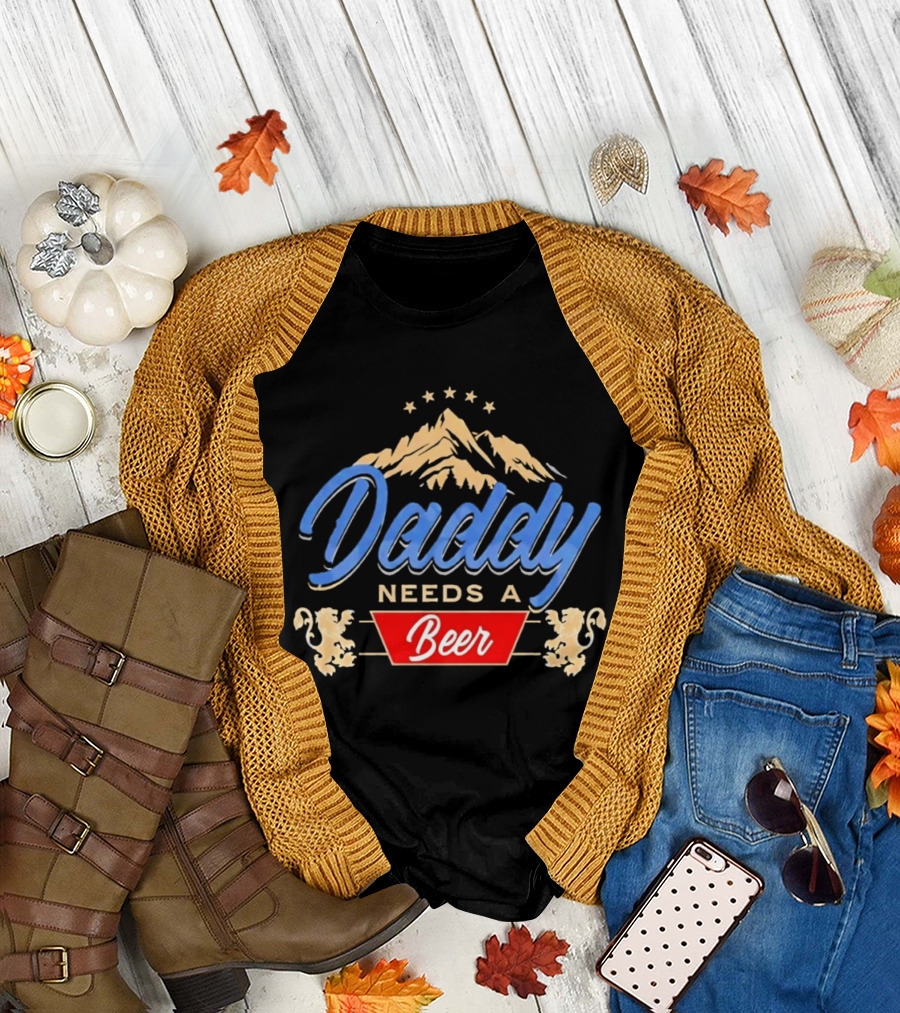 Daddy Needs A Beer Mountain Stars Lions T-Shirt